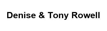 Tony & Denise Rowell